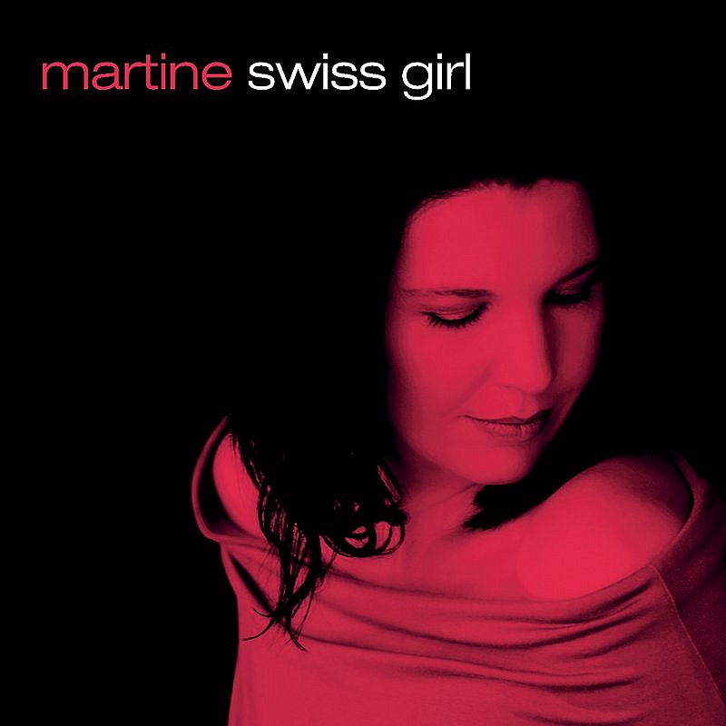 Martine/Swiss Girl